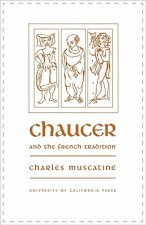 Chaucer and the French Tradition