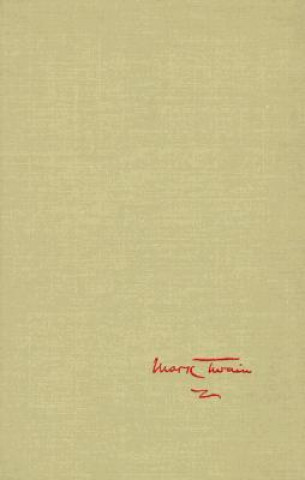 Mark Twain's Notebooks & Journals, Volume I