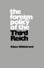 Foreign Policy of the Third Reich