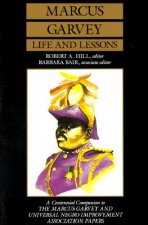 Marcus Garvey Life and Lessons