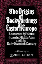 Origins of Backwardness in Eastern Europe