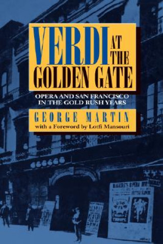 Verdi at the Golden Gate