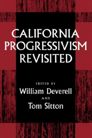 California Progressivism Revisited