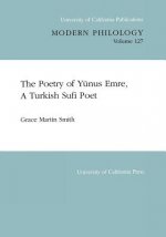 Poetry of Yunus Emre, A Turkish Sufi Poet