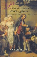 Private Lives and Public Affairs