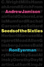 Seeds of the Sixties