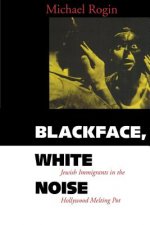Blackface, White Noise