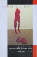 Frail Social Body