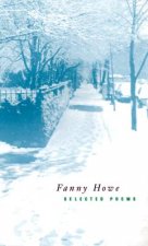 Selected Poems of Fanny Howe