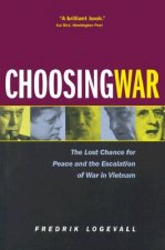 Choosing War