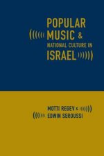Popular Music and National Culture in Israel