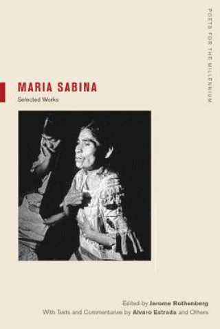 Maria Sabina (Maria Sabina,Alvaro Estrada)(Puha kötésű)