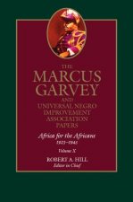 Marcus Garvey and Universal Negro Improvement Association Papers, Vol. X