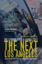 Next Los Angeles, Updated with a New Preface