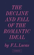 Decline and Fall of the Romantic Ideal