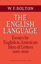 English Language: Volume 1, Essays by English and American Men of Letters, 1490-1839