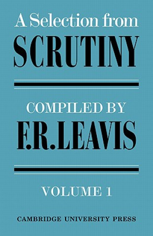 Selection from Scrutiny: Volume 1
