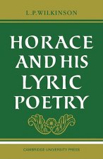 Horace and his Lyric Poetry