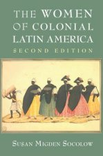 Women of Colonial Latin America