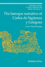 Baroque Narrative of Carlos de Siguenza y Gongora