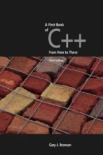 First Book of C++, From Here to There