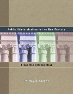 Public Administration in the New Century