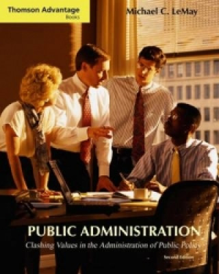 Cengage Advantage Books: Public Administration