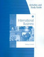 Activities & Study Guide for Dlabay/Scott's International Business, 4th