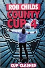 County Cup (4): Cup Clashes