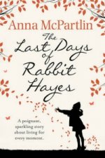 Last Days of Rabbit Hayes
