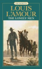 Lonely Men: The Sacketts