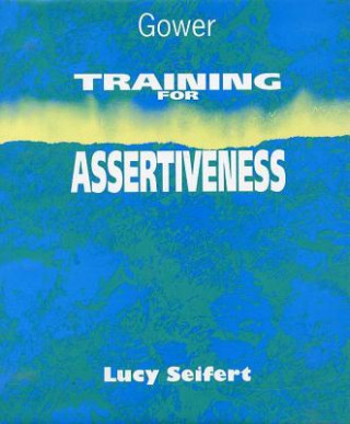 Training for Assertiveness