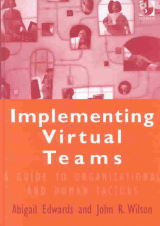 Implementing Virtual Teams