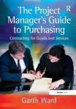 Project Manager's Guide to Purchasing