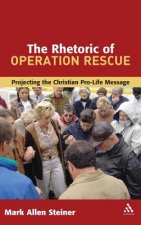 Rhetoric of Operation Rescue