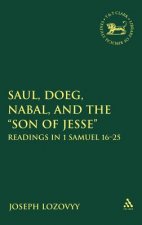 Saul, Doeg, Nabal, and the 