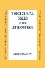 Theological Issues in the Letters of Paul