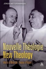 Nouvelle Theologie - New Theology