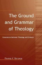 Ground and Grammar of Theology