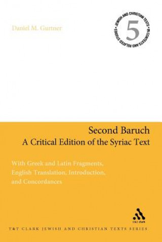 Second Baruch: A Critical Edition of the Syriac Text