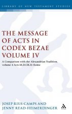 Message of Acts in Codex Bezae (vol 4)