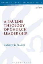 Pauline Theology of Church Leadership