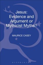 Jesus: Evidence and Argument or Mythicist Myths?