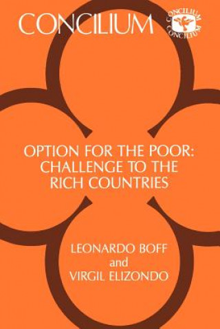 Option for the Poor, Challenge for the Rich