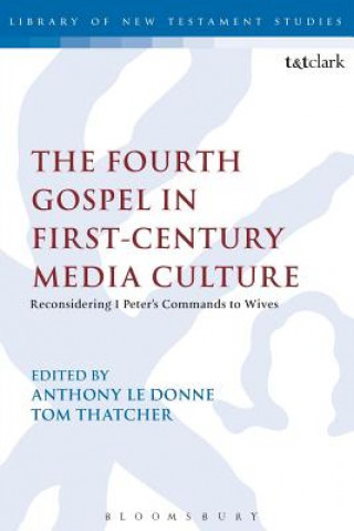 Fourth Gospel in First-Century Media Culture