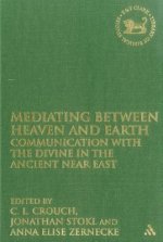 Mediating Between Heaven and Earth