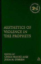 Aesthetics of Violence in the Prophets