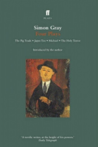 Simon Gray Four Plays