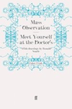 Meet Yourself at the Doctor's