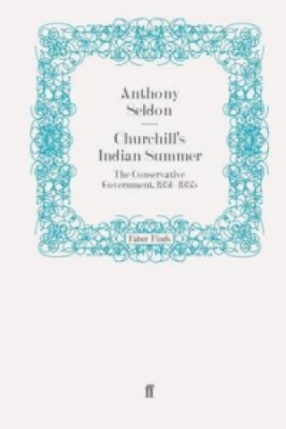 Churchill's Indian Summer